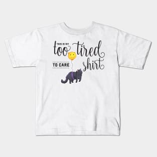 Too Tired to Care Cute Cat Kids T-Shirt